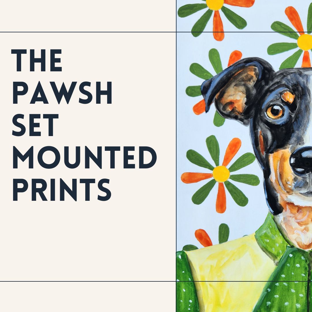 The Pawsh Set Prints